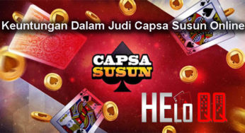 Keuntungan Dalam Judi Capsa Susun Online
